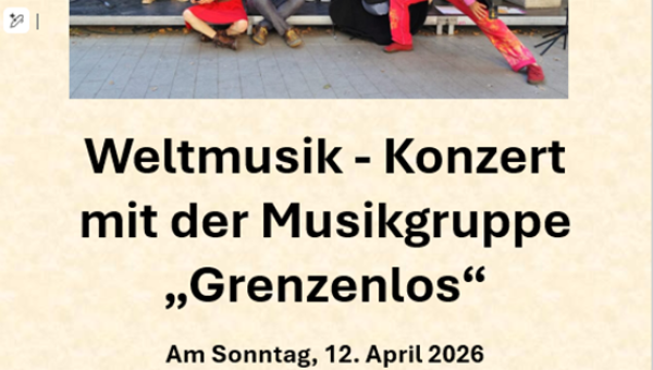 Weltmusik- Konzert am 12. April 2026